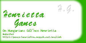 henrietta gancs business card